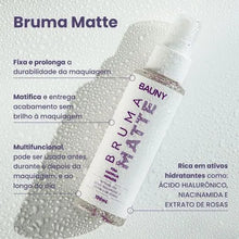 Carregar imagem no visualizador da galeria, BRUMA FIX MATTE BAUNY 100ML