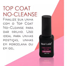 Carregar imagem no visualizador da galeria, TOP COAT NO CLEANSE REAL LOVE 12ML
